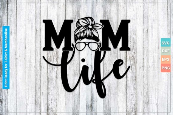 Download Mom Life SVG Cricut Files - Cricut files Collection