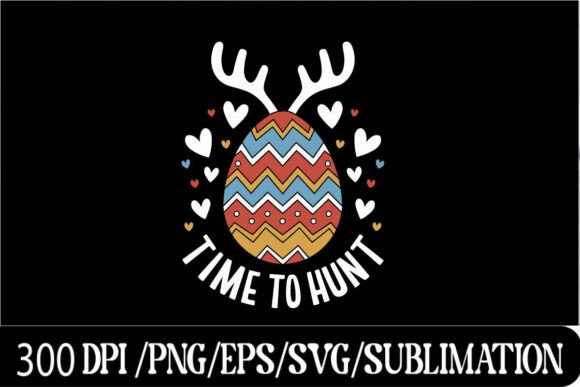 Download Time to Hunt Easter Egg Design - Egg Collection